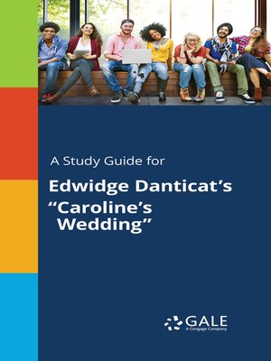cover image of A Study Guide for Edwidge Danticat's "Caroline's Wedding"